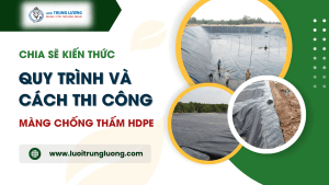 Quy trình và cách thi công màng chống thấm HDPE